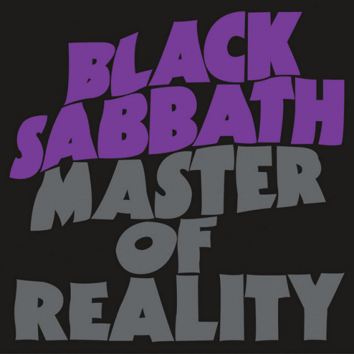 BLACK SABBATH - MASTER OF REALITYBLACK SABBATH - MASTER OF REALITY.jpg